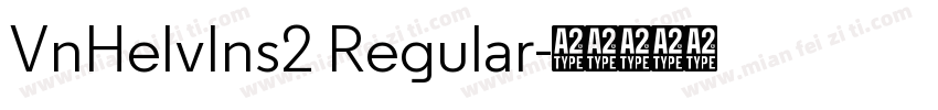 VnHelvIns2 Regular字体转换